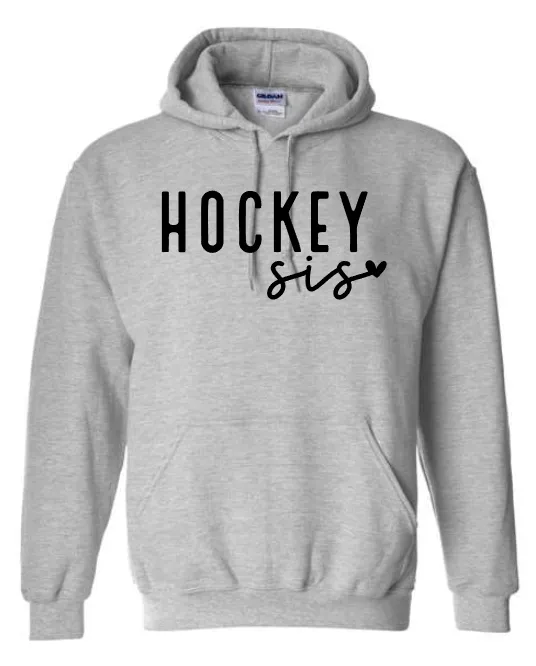Hockey Bro or Sis Design - Tees and Hoodie options available.